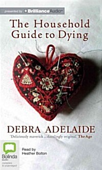 The Household Guide to Dying (Audio CD)