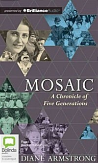 Mosaic: A Chronicle of Five Generations (Audio CD, Library)
