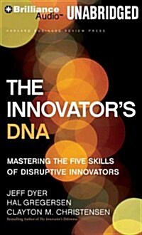 The Innovators DNA (MP3, Unabridged)