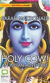 Holy Cow!: An Indian Adventure (Audio CD, Library)