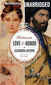 Between Love and Honor (MP3 CD, Library)