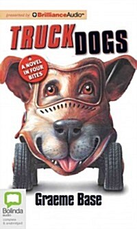 Truckdogs: A Novel in Four Bites (MP3 CD)