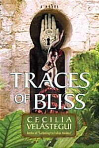 Traces of Bliss (Hardcover)