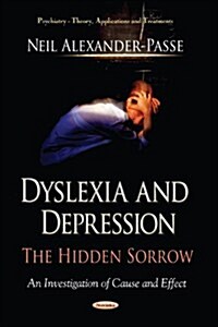 Dyslexia and Depression (Paperback, UK)