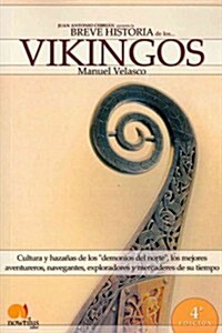 Breve Historia de Los Vikingos (Paperback)
