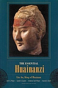 Essential Huainanzi: Liu An, King of Huainan (Paperback)