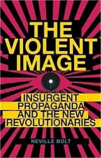 The Violent Image (Hardcover)