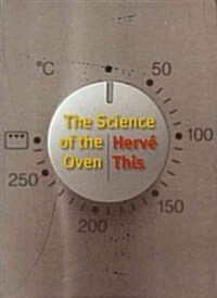 The Science of the Oven (Paperback)