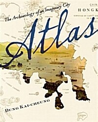 Atlas: The Archaeology of an Imaginary City (Hardcover)