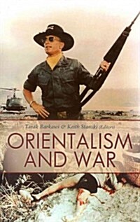 Orientalism and War (Hardcover)