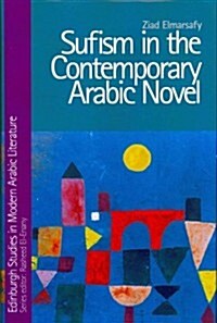 Sufism in the Contemporary Arabic Novel (Hardcover)