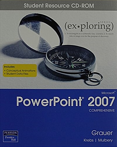 Exploring Microsoft Powerpoint 2007 (CD-ROM, Student, CO)