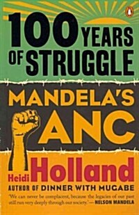 100 Years of Struggle (Paperback, Revised)