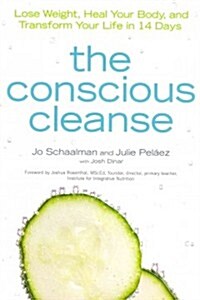 The Conscious Cleanse (Paperback, 1st)