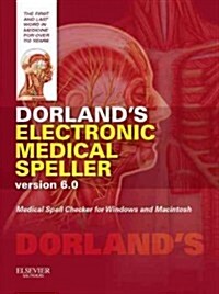 Dorlands Electronic Medical Speller Version 6.0 (Hardcover, 1st, MAC, WIN)