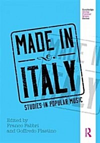 Made in Italy : Studies in Popular Music (Hardcover)