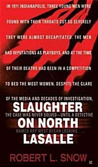 Slaughter on North Lasalle (Mass Market Paperback, Original)