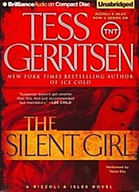 The Silent Girl: A Rizzoli & Isles Novel (Audio CD)