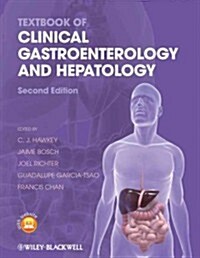 Textbook of Clinical Gastroenterology and Hepatology (Hardcover, 2nd Edition)