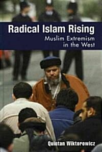 Radical Islam Rising: Muslim Extremism in the West (Hardcover)