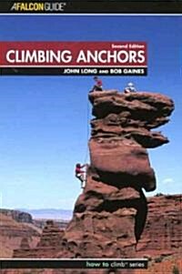 Climbing Anchors (Paperback, 2nd)