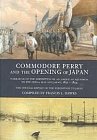 Commodore Perry and the Opening of Japan (Paperback)