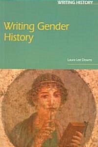 Writing Gender History (Paperback)