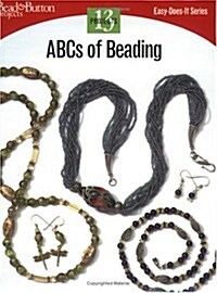 ABCs of Beading: 13 Projects (Paperback)