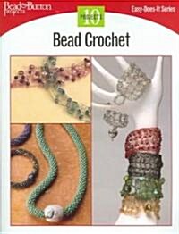 Bead Crochet: 10 Projects (Paperback)