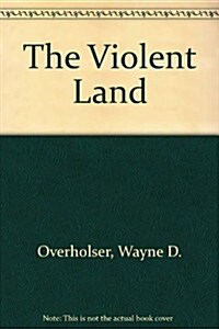 Violent Land (Hardcover)