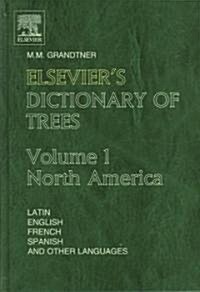 Elseviers Dictionary Of Trees (Hardcover, Multilingual)