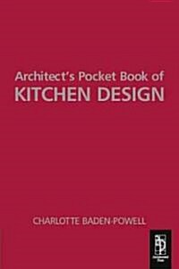 Architects Pocket Book Of Kitchen Design (Paperback)