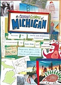 A Curious Glimpse of Michigan (Hardcover)
