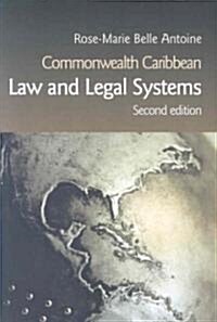 Commonwealth Caribbean Law and Legal Systems (Paperback, 2 ed)