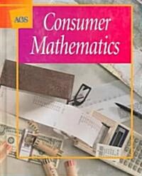 Consumer Mathematics (Hardcover, Student)