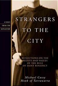 Strangers To The City (Hardcover)