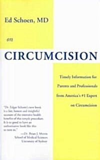 Ed Schoen MD on Circumcision (Paperback)