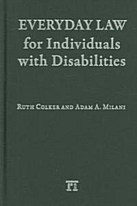 Everyday Law For Individuals With Disabilities (Hardcover)