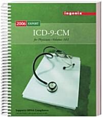 Icd-9-cm 2006 Expert for Physicians (Paperback, Spiral)