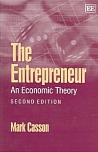The Entrepreneur : An Economic Theory, Second Edition (Paperback, 2 ed)