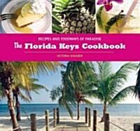 The Florida Keys Cookbook (Paperback)