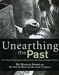 Unearthing The Past (Hardcover)