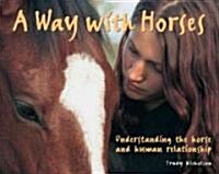 A Way With Horses (Paperback)
