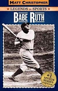 Babe Ruth: Legends in Sports (Paperback)