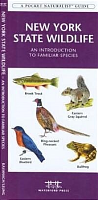 New York State Wildlife: A Folding Pocket Guide to Familiar Animals (Hardcover)