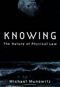 Knowing: The Nature of Physical Law (Hardcover)