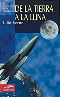 de la Tierra a la Luna (Paperback)