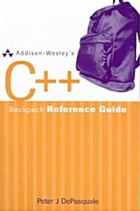 Addison-Wesleys C++ Backpack Reference Guide (Paperback)