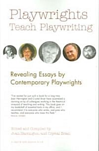 Playwrights Teach Playwriting (Paperback)