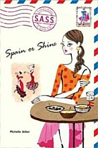 Spain Or Shine (Paperback)